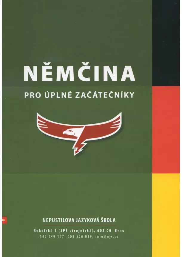 Němčina - pro úplné začátečníky - nepustilovou metodou