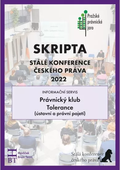 SRIPTA SKČP Právnický klub - Tolerance (ústavní a právní pojetí)