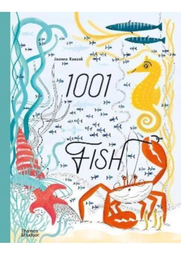 Joanna Rzezak - 1001 Fish