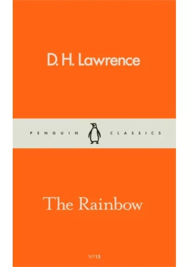 D. H. Lawrence - The Rainbow