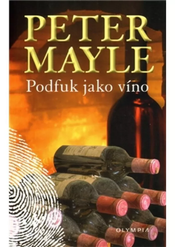 Peter Mayle - Podfuk jako víno