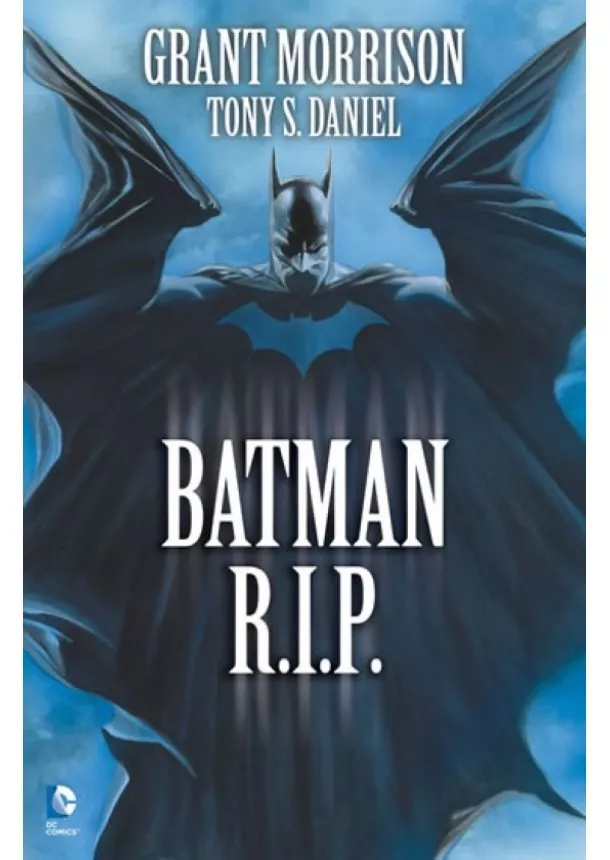 Grant Morrison - Batman R.I.P.