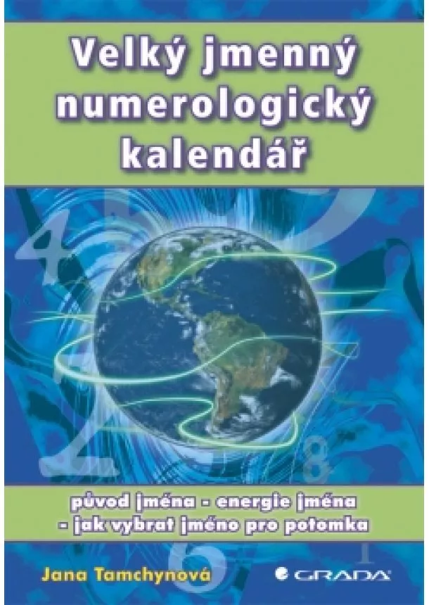 Jana Tamchynová - Velký jmenný numerologický kalendář