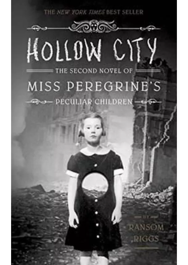 Ransom Riggs - Hollow City