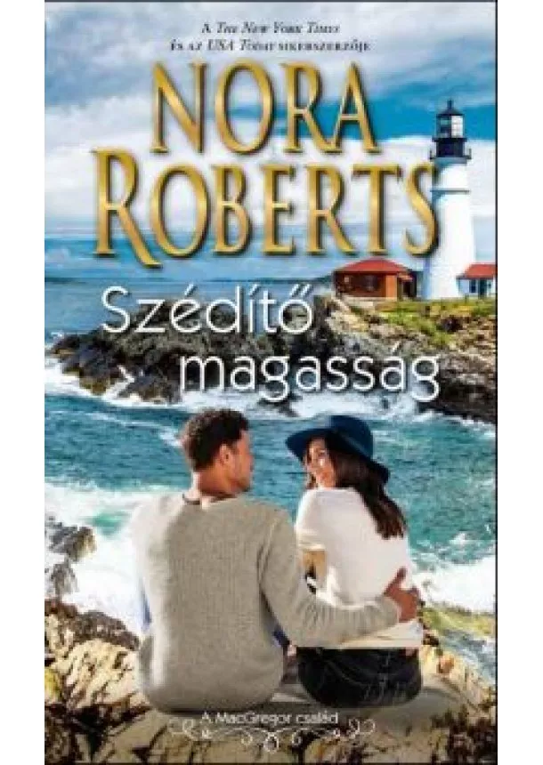 Nora Roberts - Szédítő magasság (2. kiadás)