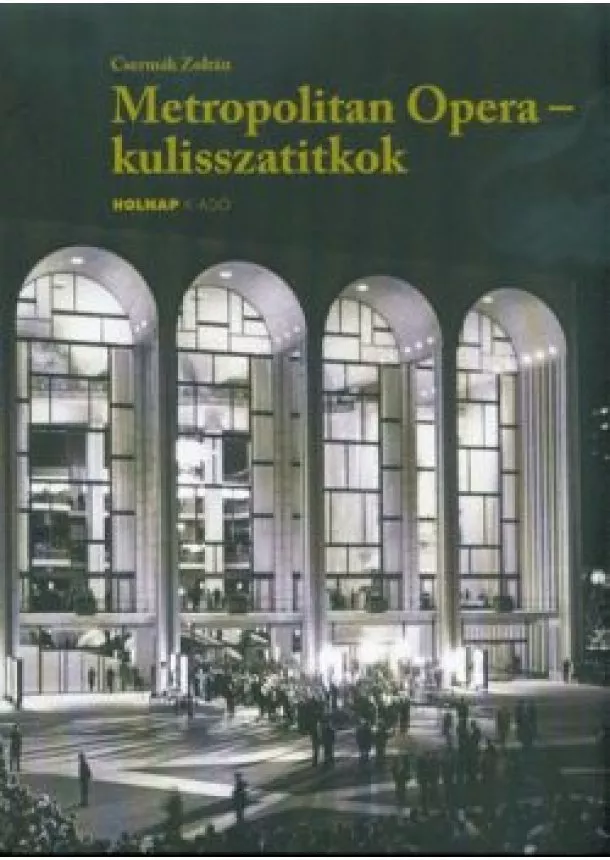 Csermák Zoltán - Metropolitan Opera - Kulisszatitkok