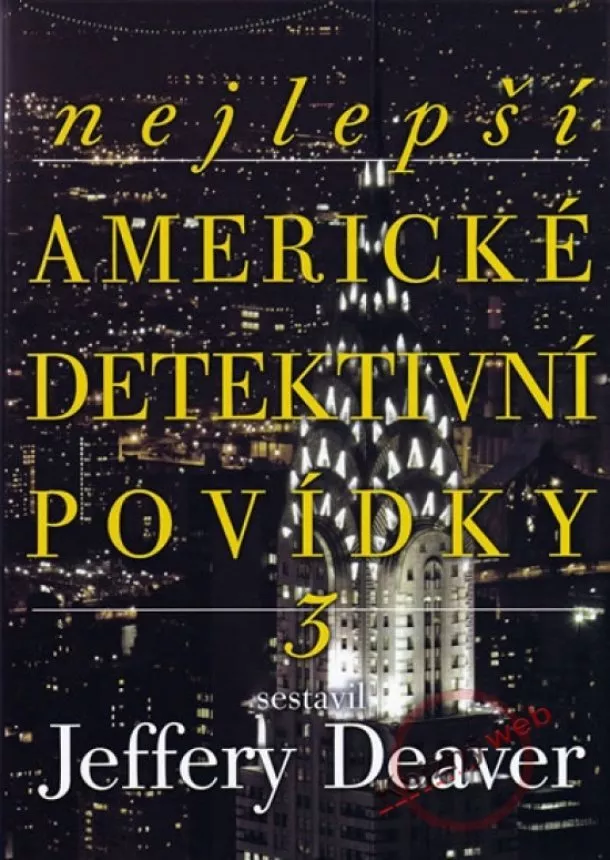 Jeffery Deaver - Nejlepší americké detektivní povídky 3