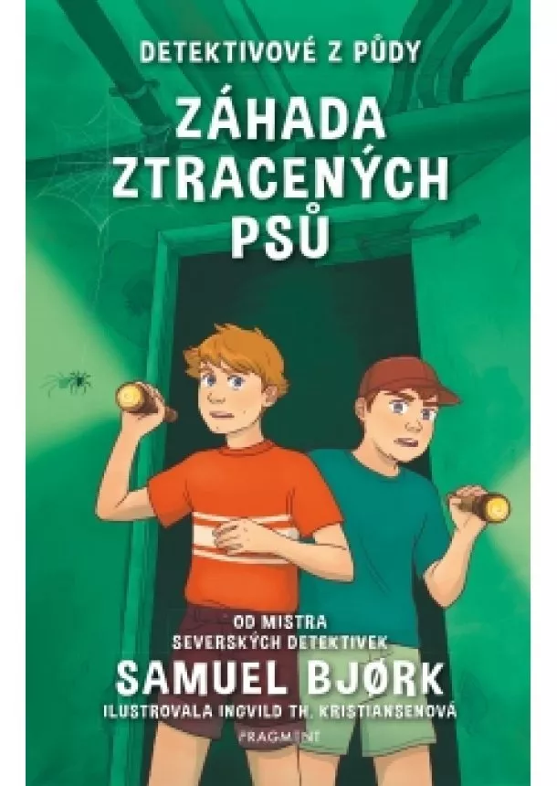 Samuel Bjork - Detektivové z půdy – Záhada ztracených psů