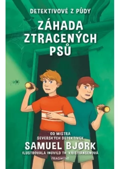 Detektivové z půdy – Záhada ztracených psů