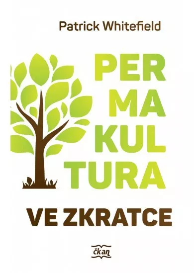 Permakultura ve zkratce