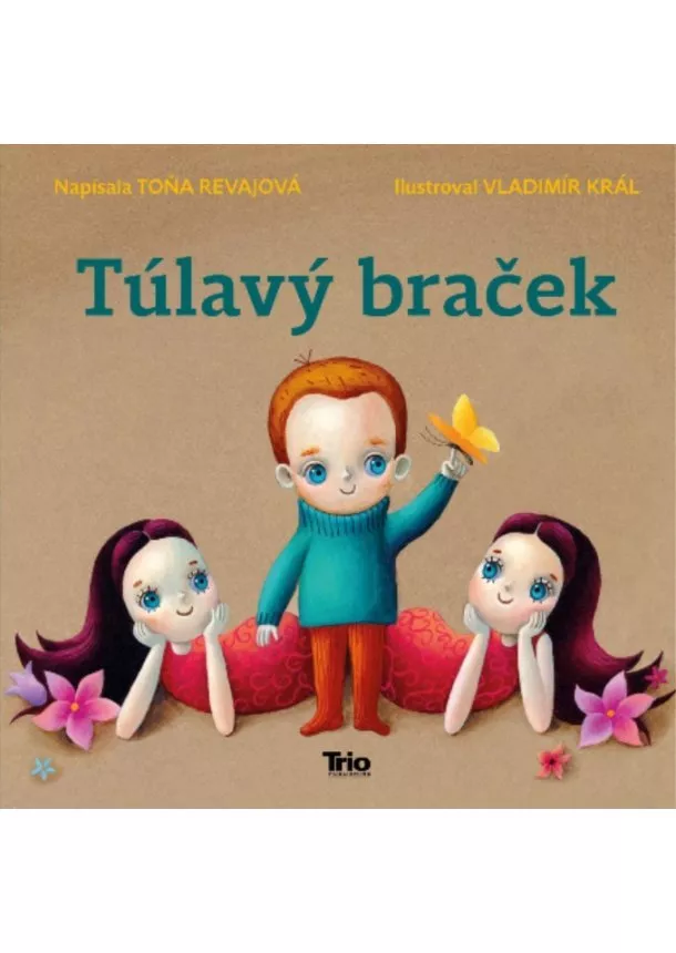 Toňa Revajová - Túlavý braček