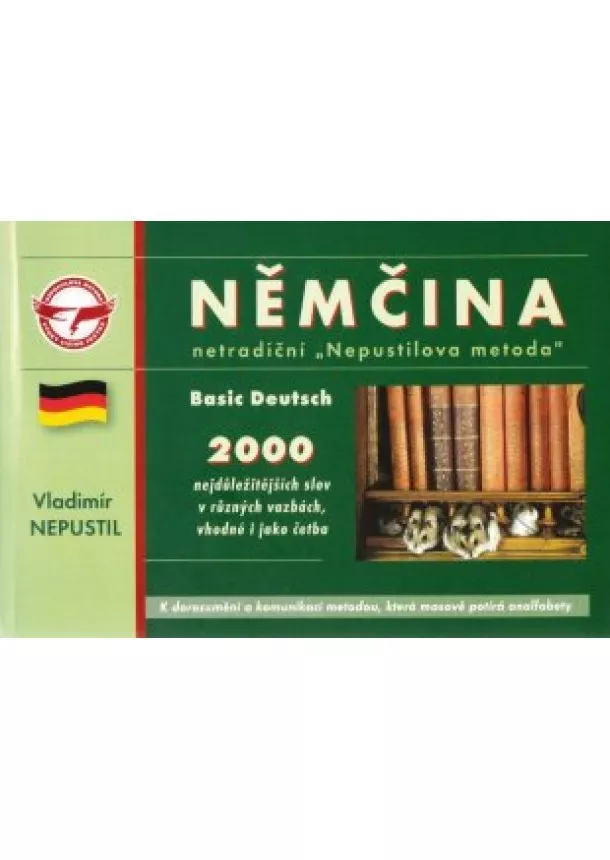 Vladimír Nepustil - Němčina Basic Deutsch - netradiční 