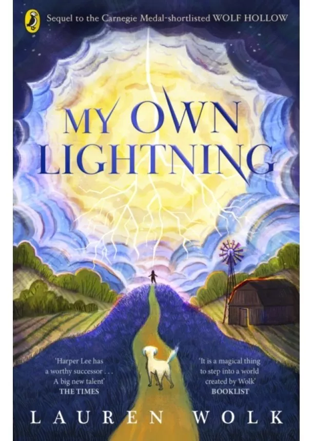 Lauren Wolk - My Own Lightning