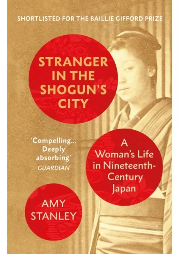 Amy Stanley - Stranger in the Shoguns City