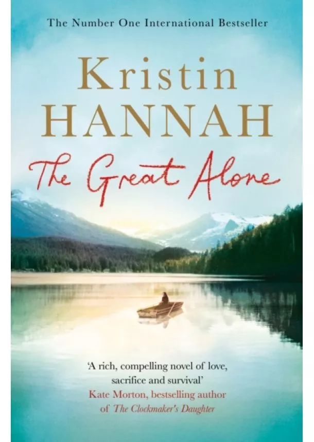 Kristin Hannah - The Great Alone