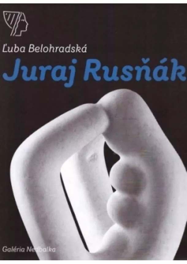 Ľuba Belohradská - Juraj Rusňák