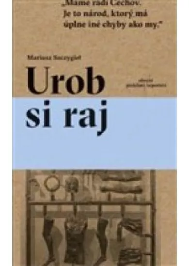 Urob si raj