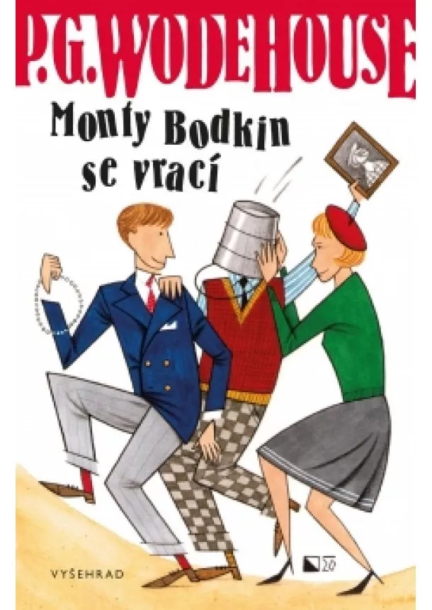 Pelham Grenville Wodehouse - Monty Bodkin se vrací