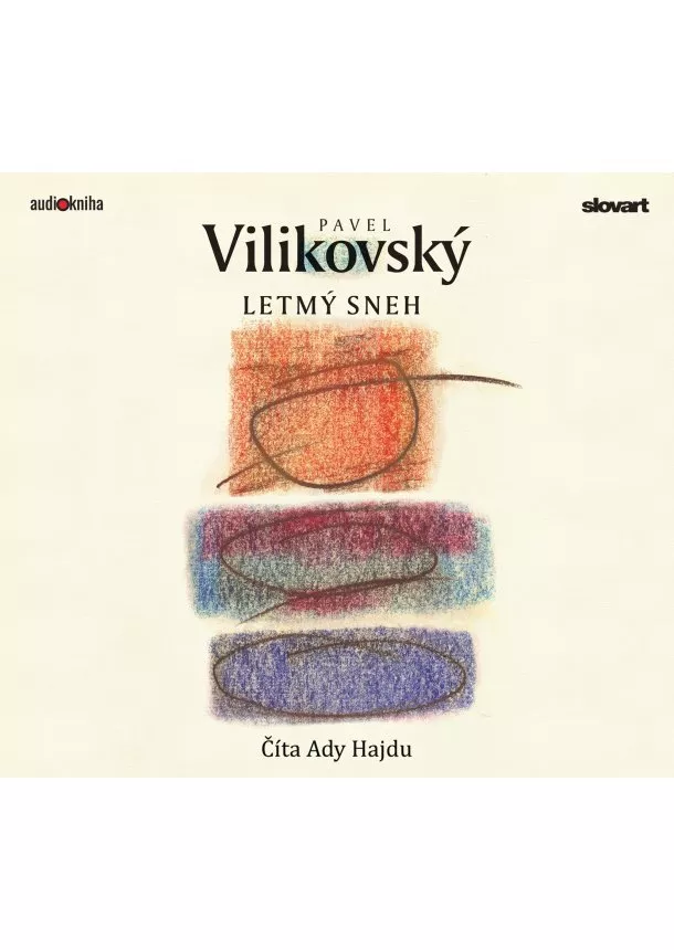 Pavel Vilikovský - Audiokniha Letmý sneh