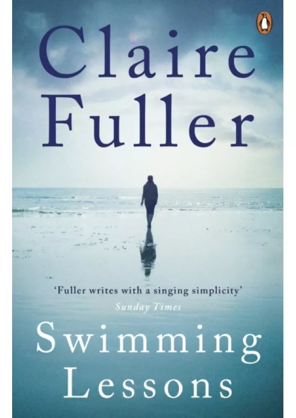 Claire Fuller - Swimming Lessons