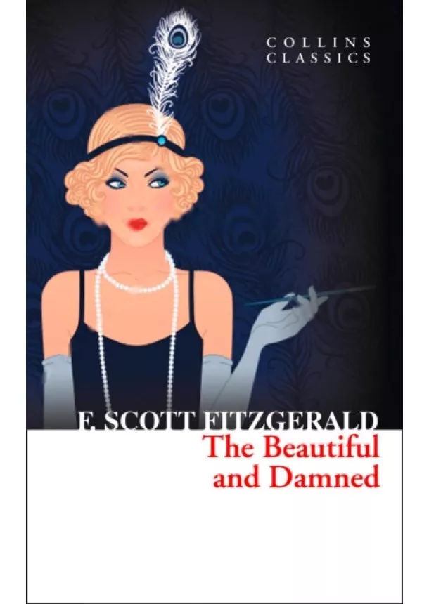 F. Scott Fitzgerald - Beautiful And Damned