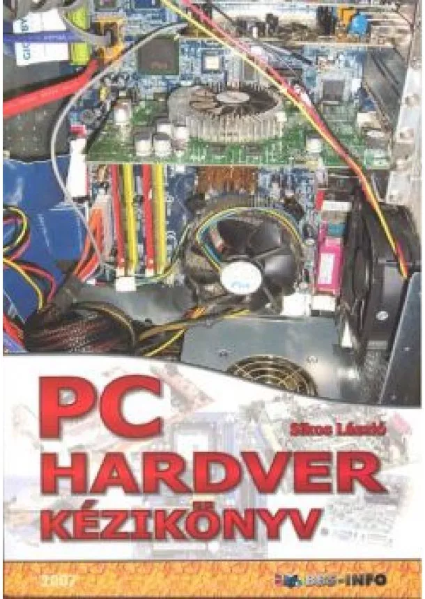 SIKOS LÁSZLÓ - PC HARDVER KÉZIKÖNYV