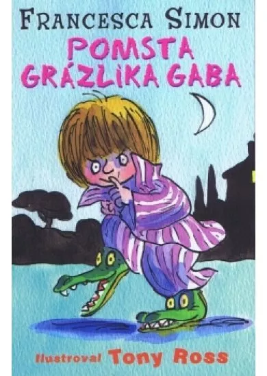 Pomsta Grázlika Gaba