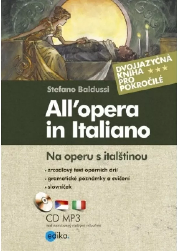 Stefano Baldussi - Na operu s italštinou. All’opera in Italiano