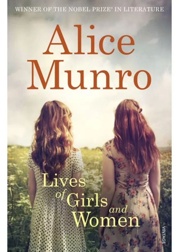 Alice Munroová - Lives of Girls and Women