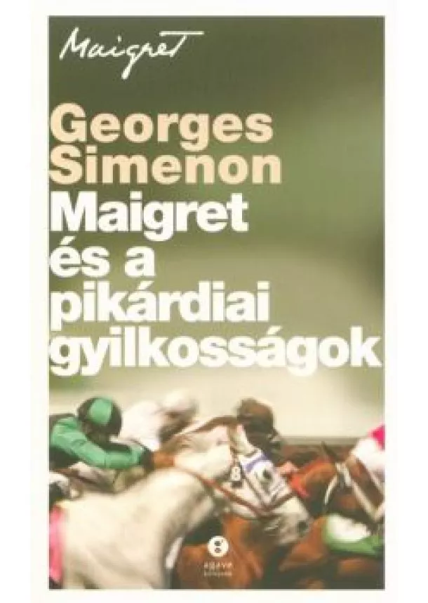 Georges Simenon - Maigret és a pikárdiai gyilkosságok