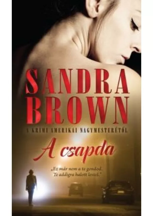 Sandra Brown - A csapda