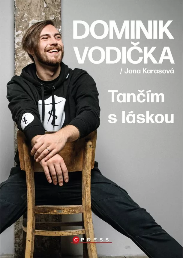 Jana Karasová, Dominik Vodička - Dominik Vodička: Tančím s láskou