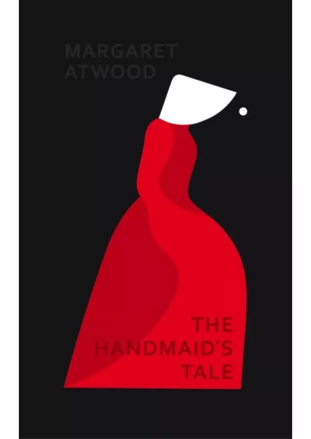 Margaret Atwood - The Handmaids Tale