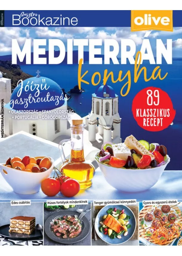 Sándor Adrienn - Gasztro Bookazine - Mediterrán konyha 2023