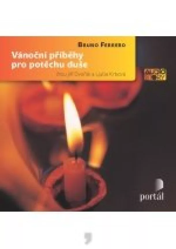 Bruno Ferrero  - Vánoční příběhy pro potěchu duše-CD