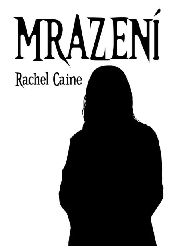 Rachel Caine - Mrazení