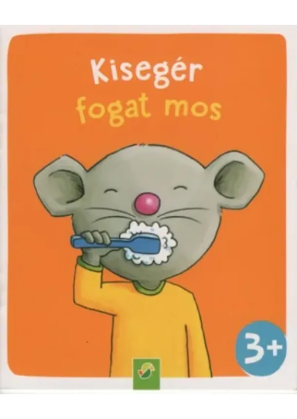 Kisegér fogat mos - Minikönyv