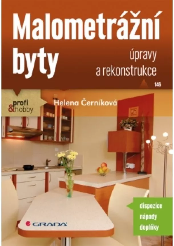 Černíková Helena - Malometrážní byty -  Úpravy a rekonstrukce