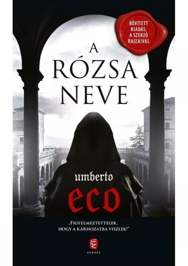 Umberto Eco - A rózsa neve (új kiadás)