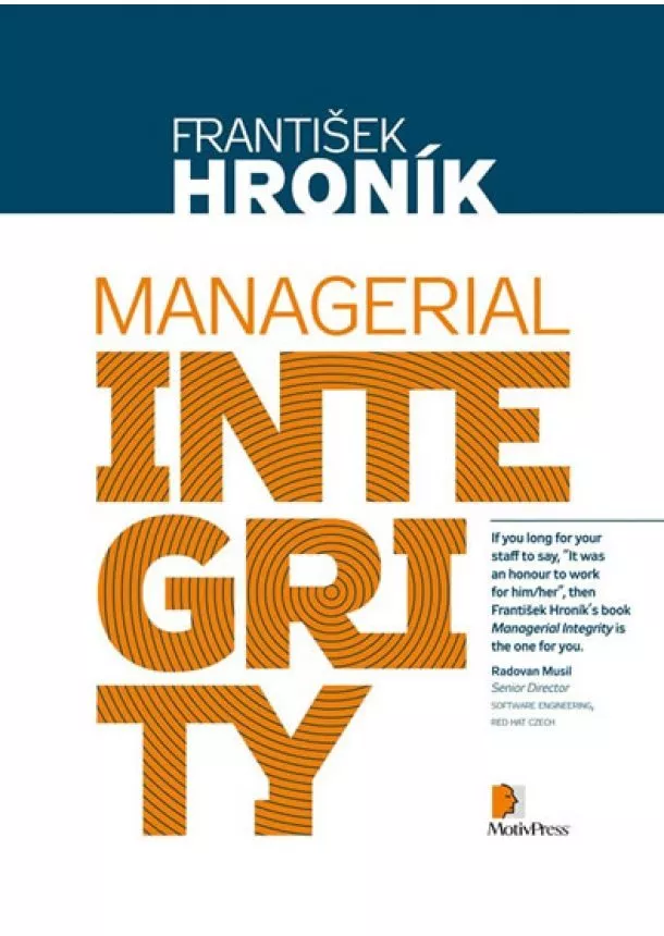 František Hroník - Managerial Integrity