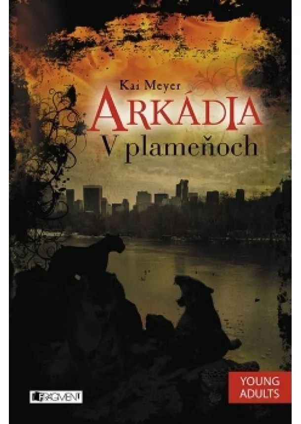 Kai Meyer - Arkádia 2 – V plameňoch