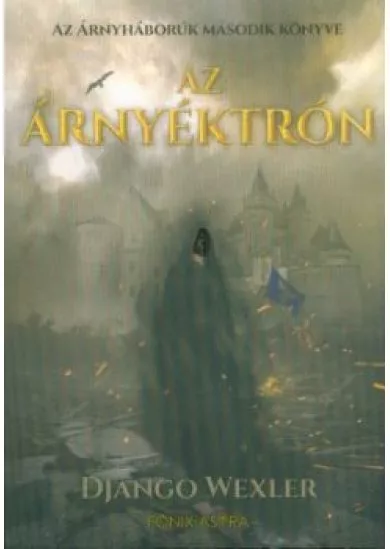 Az árnyéktrón - Árnyháborúk II.