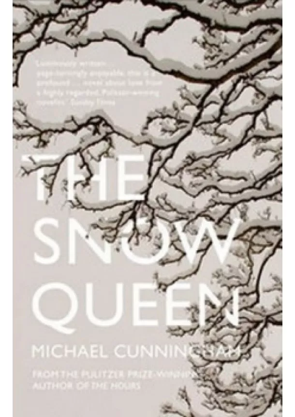 Michael Cunningham - The Snow Queen