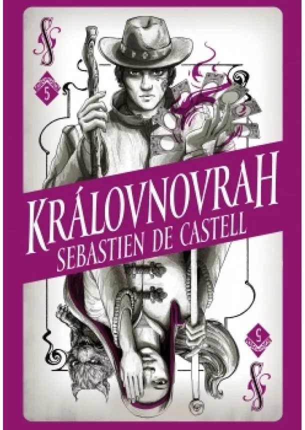 Sebastien de Castell - Divotvůrce 5: Královnovrah