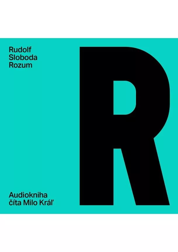 Rudolf Sloboda - Audiokniha Rozum