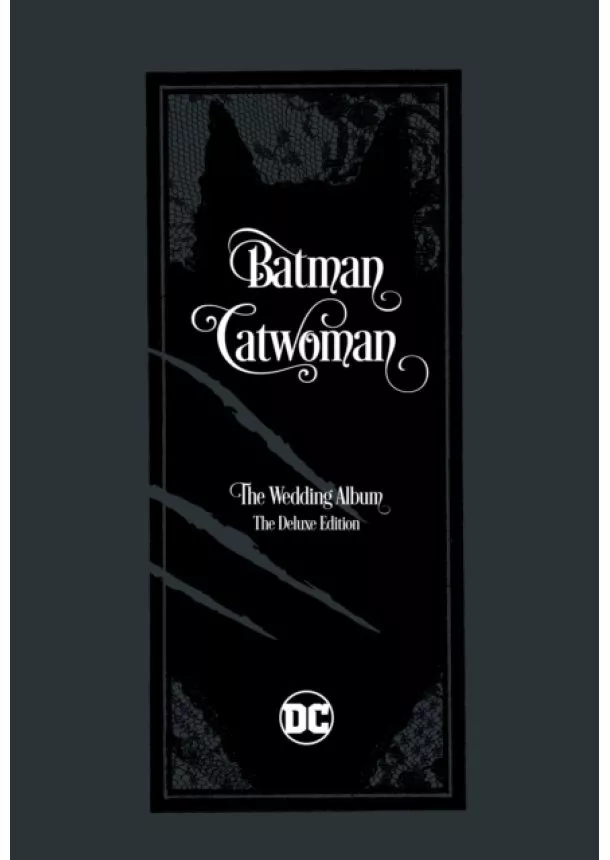 Tom King - BatmanCatwoman The Wedding Album  The Deluxe Edition