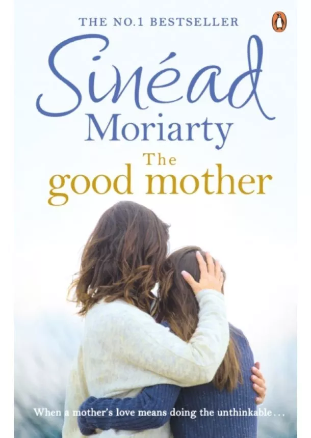 Sinead Moriarty - The Good Mother