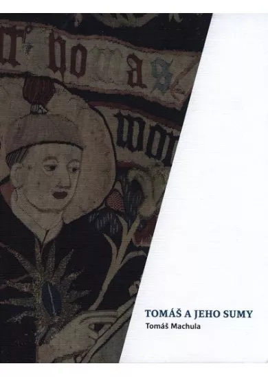 Tomáš a jeho sumy