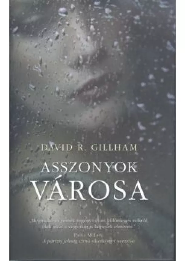 DAVID R. GILLHAM - ASSZONYOK VÁROSA