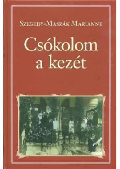 Csókolom a kezét